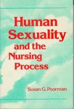 Human Sexuality and the Nursing Process - 8029