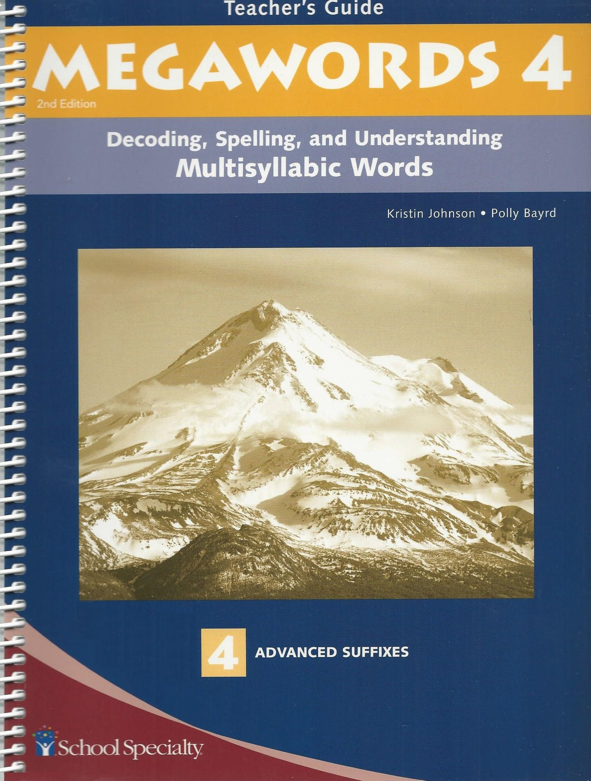 Decoding, Spelling, and Understanding Multisyllabic Words: Advanced Suffixes