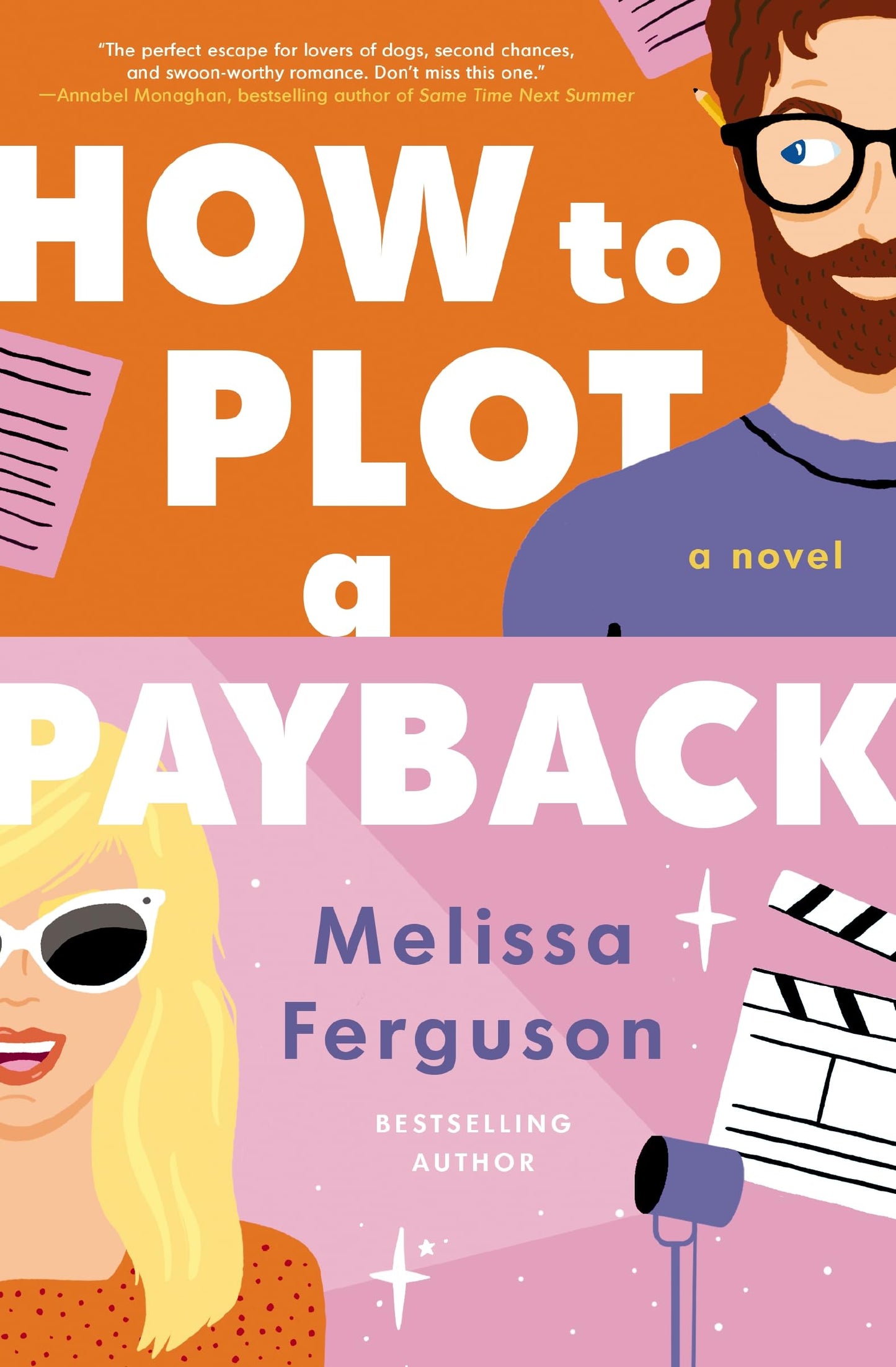 How to Plot a Payback: A hilarious and heartwarming tale of revenge, redemption, and unexpected romance - 4284