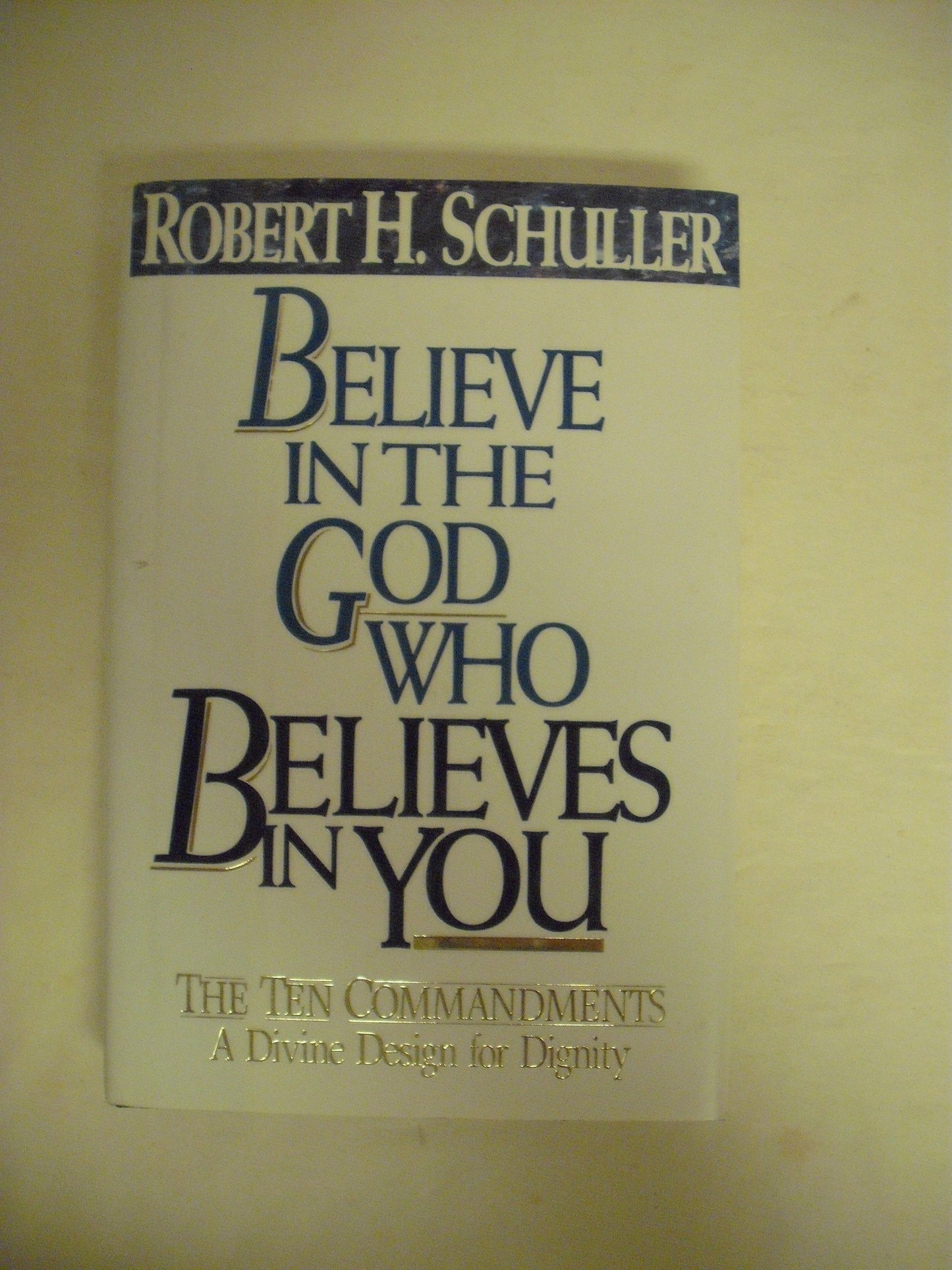 Believe in the God Who Believes in You