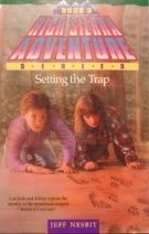 Setting the Trap (High Sierra Adventure, Book 3)