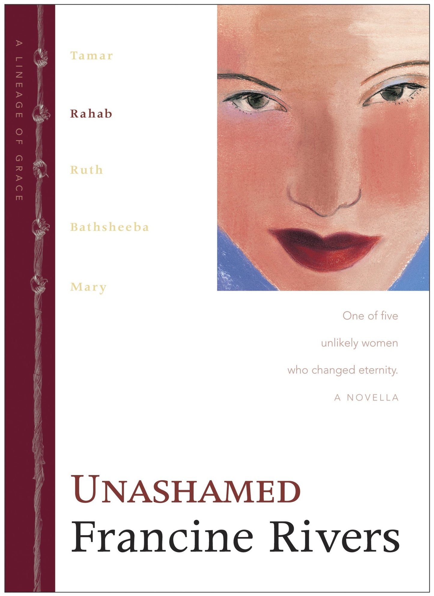 UNASHAMED: THE BIBLICAL STORY OF