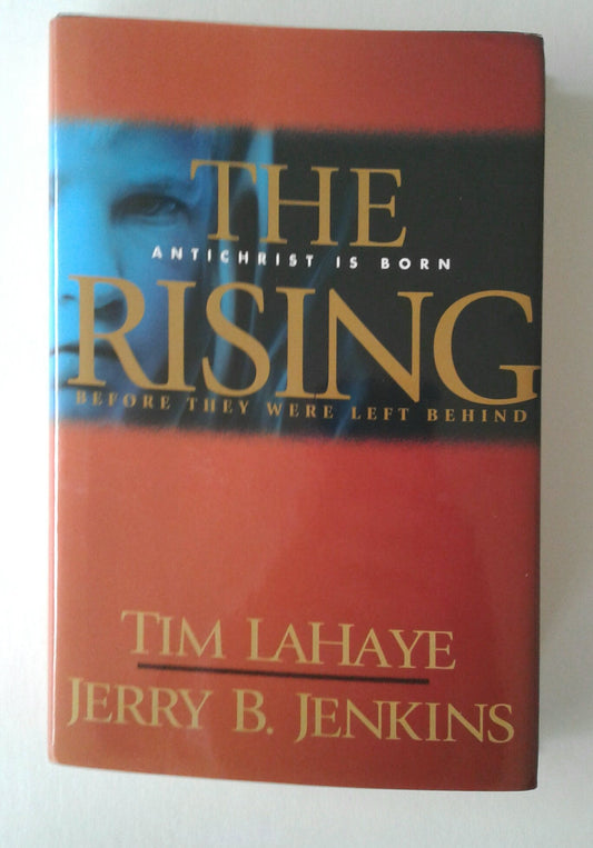 The Rising: Antichrist Is Born (Before They Were Left Behind, Book 1) - 142