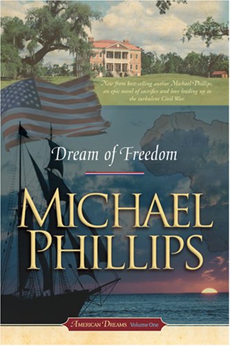 Dream of Freedom (American Dreams, Book 1) - 7336