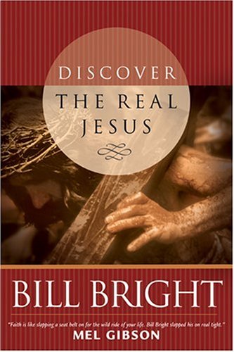 Discover the Real Jesus (Discover God Legacy)