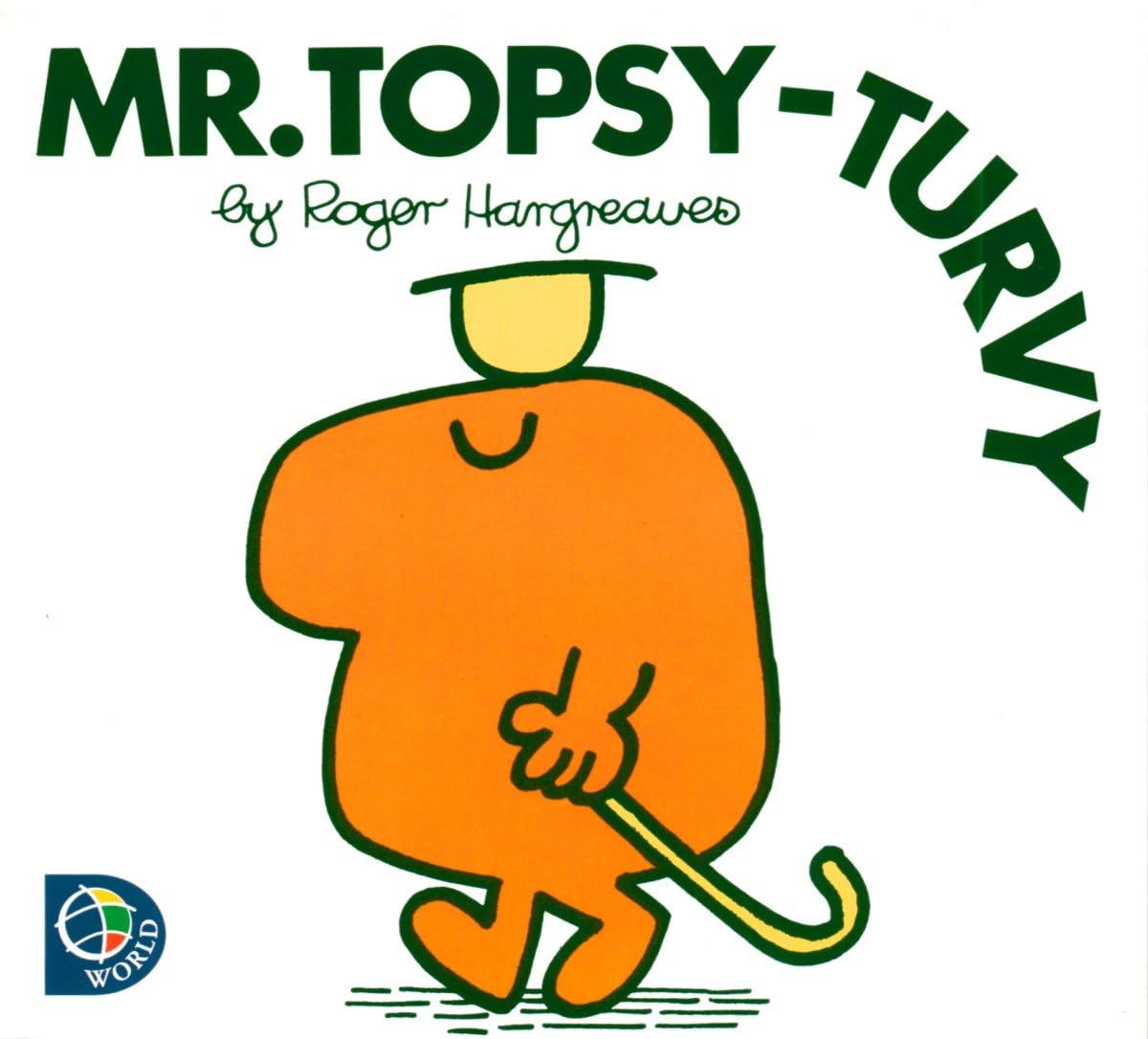 Mr. Topsy-turvy (Mr. Men and Little Miss)