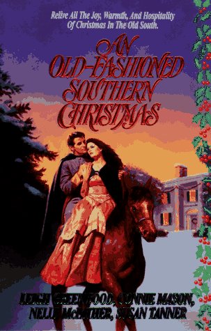 An Old-Fashioned Southern Christmas