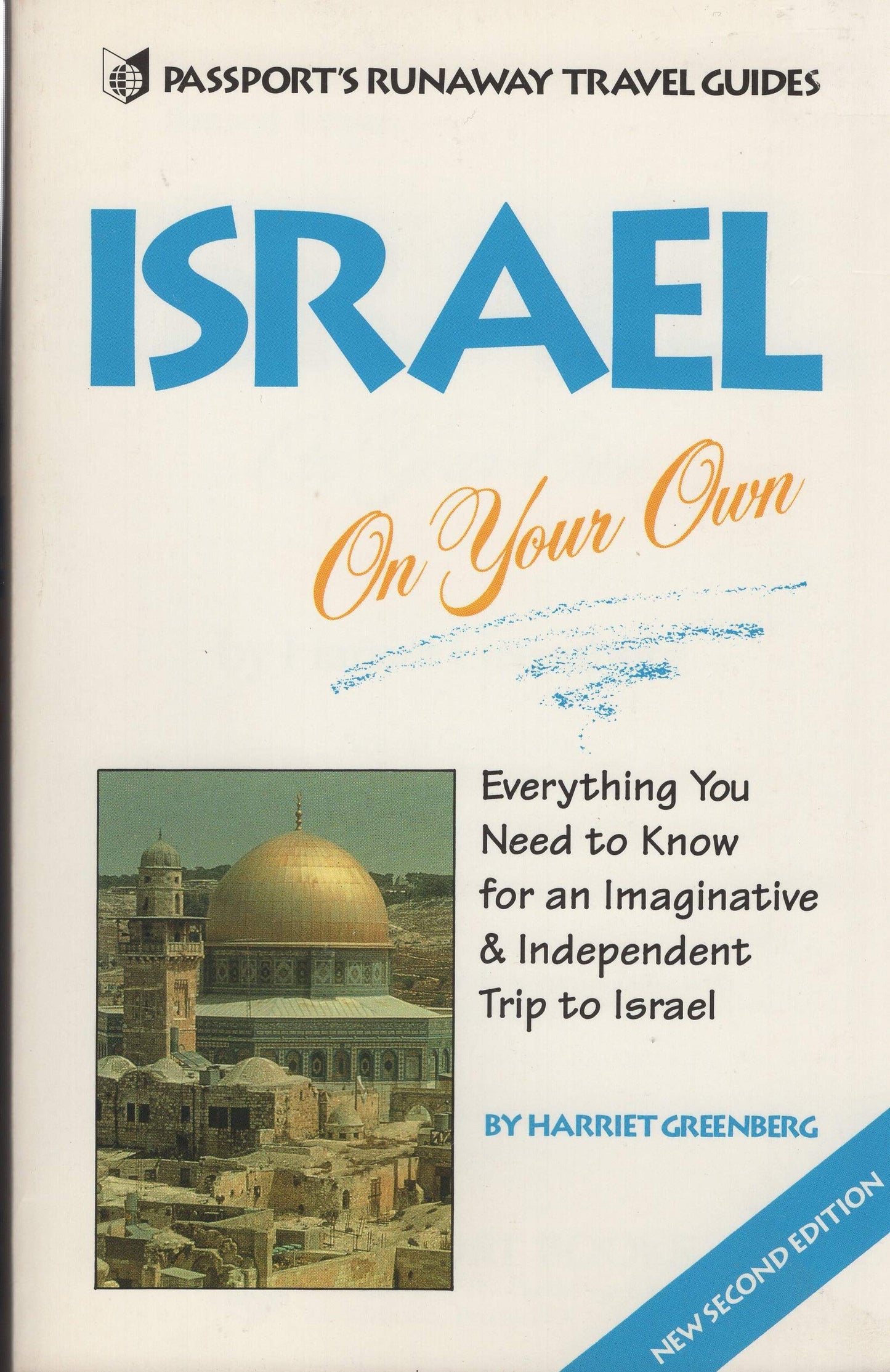 Israel on Your Own (Passports Runaway Travel Guides)