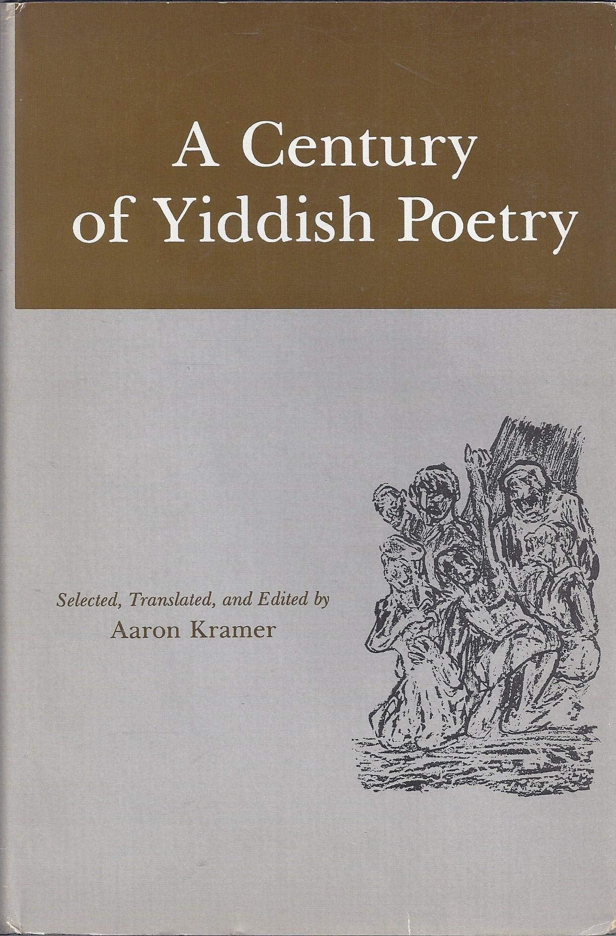 A Century of Yiddish Poetry (English and Yiddish Edition)