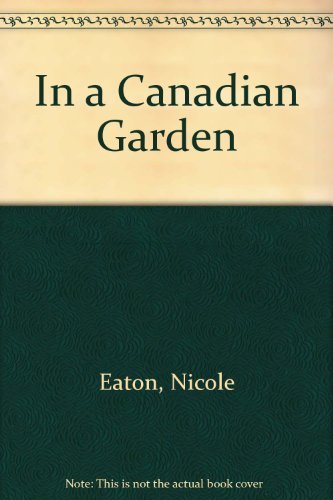 In a Canadian Garden