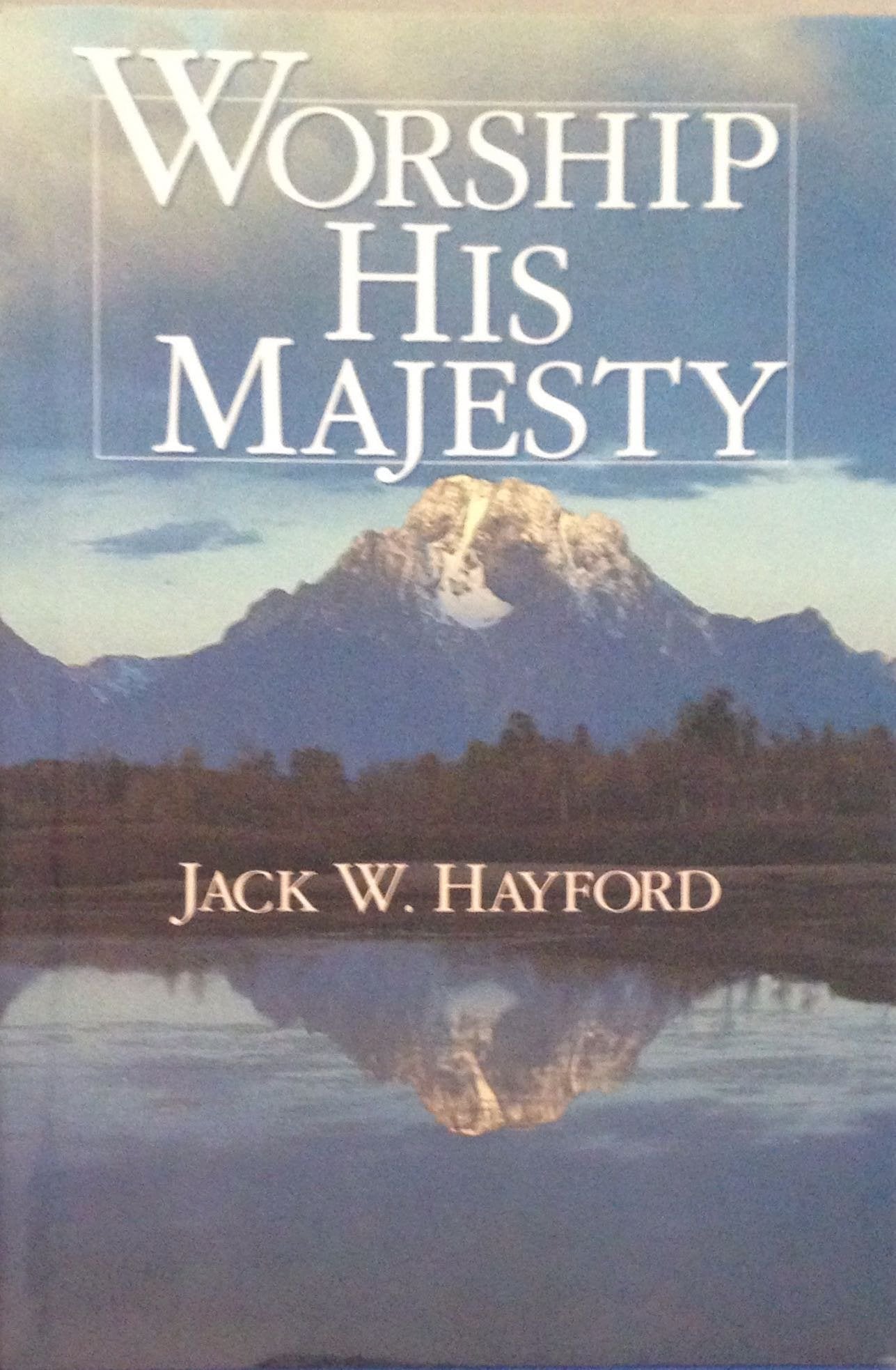 Worship His Majesty