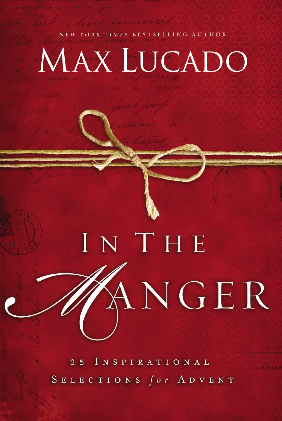 IN THE MANGER: 25 INSPIRATIONAL
