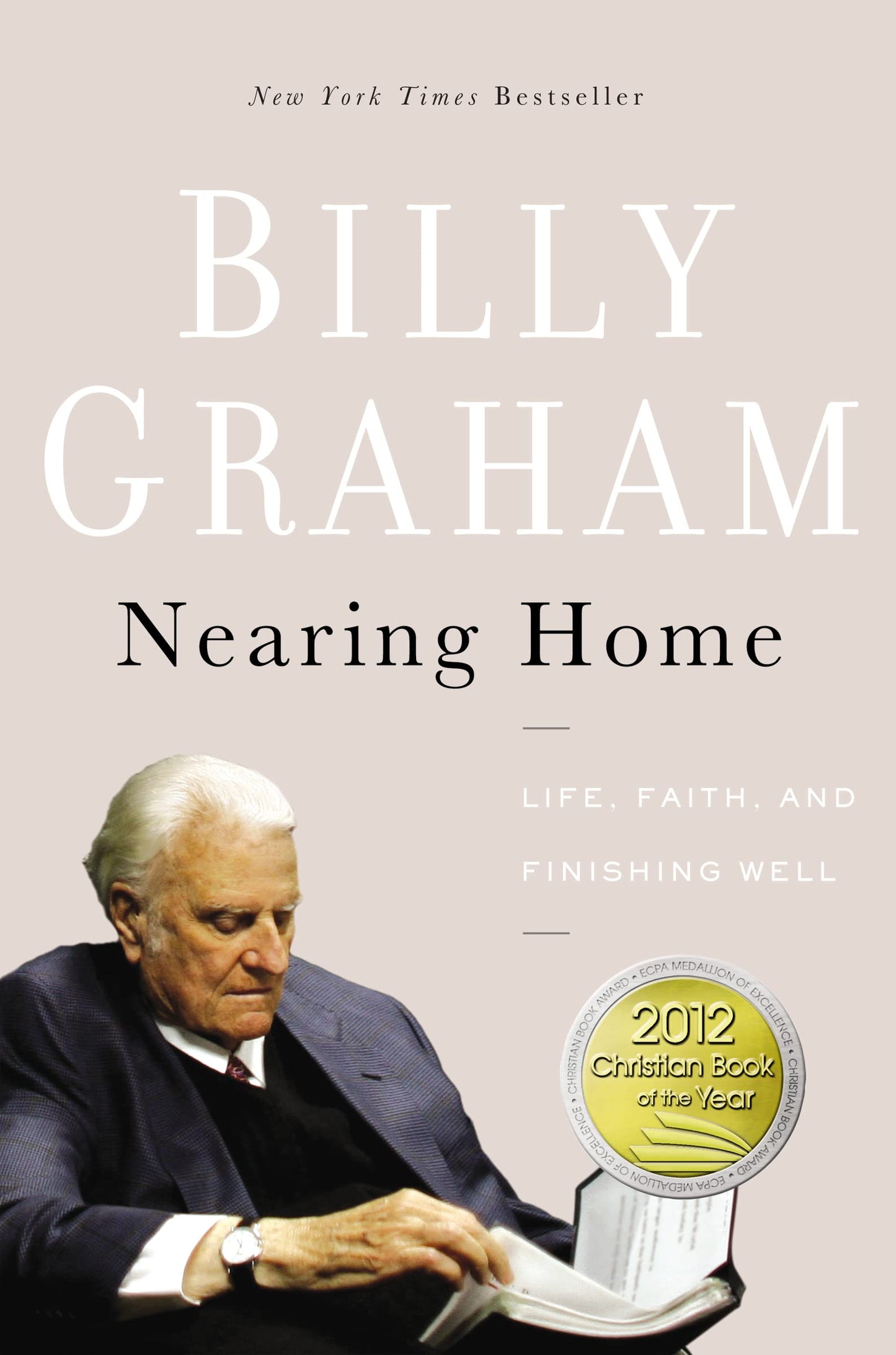 Nearing Home: Life, Faith, and Finishing Well - 3365