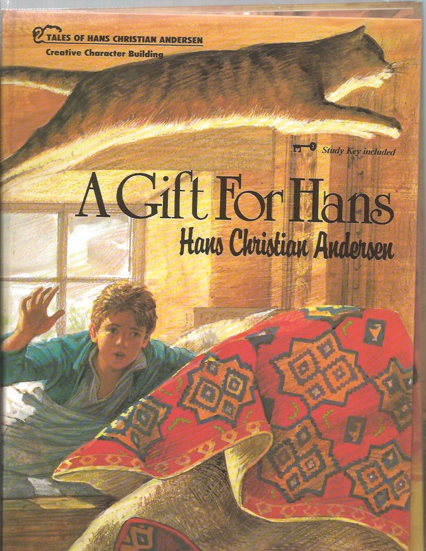 Gift for Hans (Tales of Hans Christian Andersen)