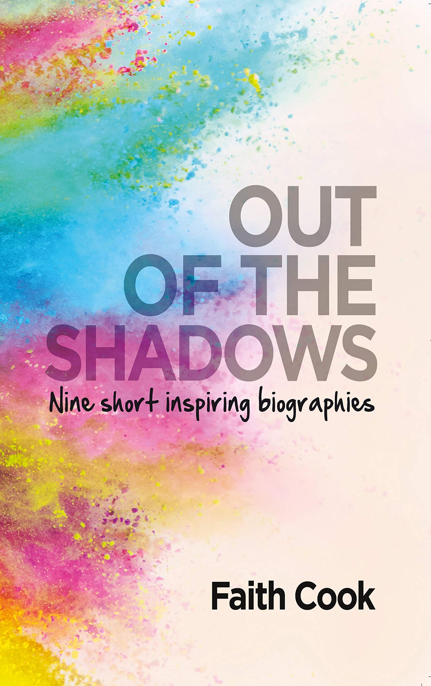 Out of the Shadows