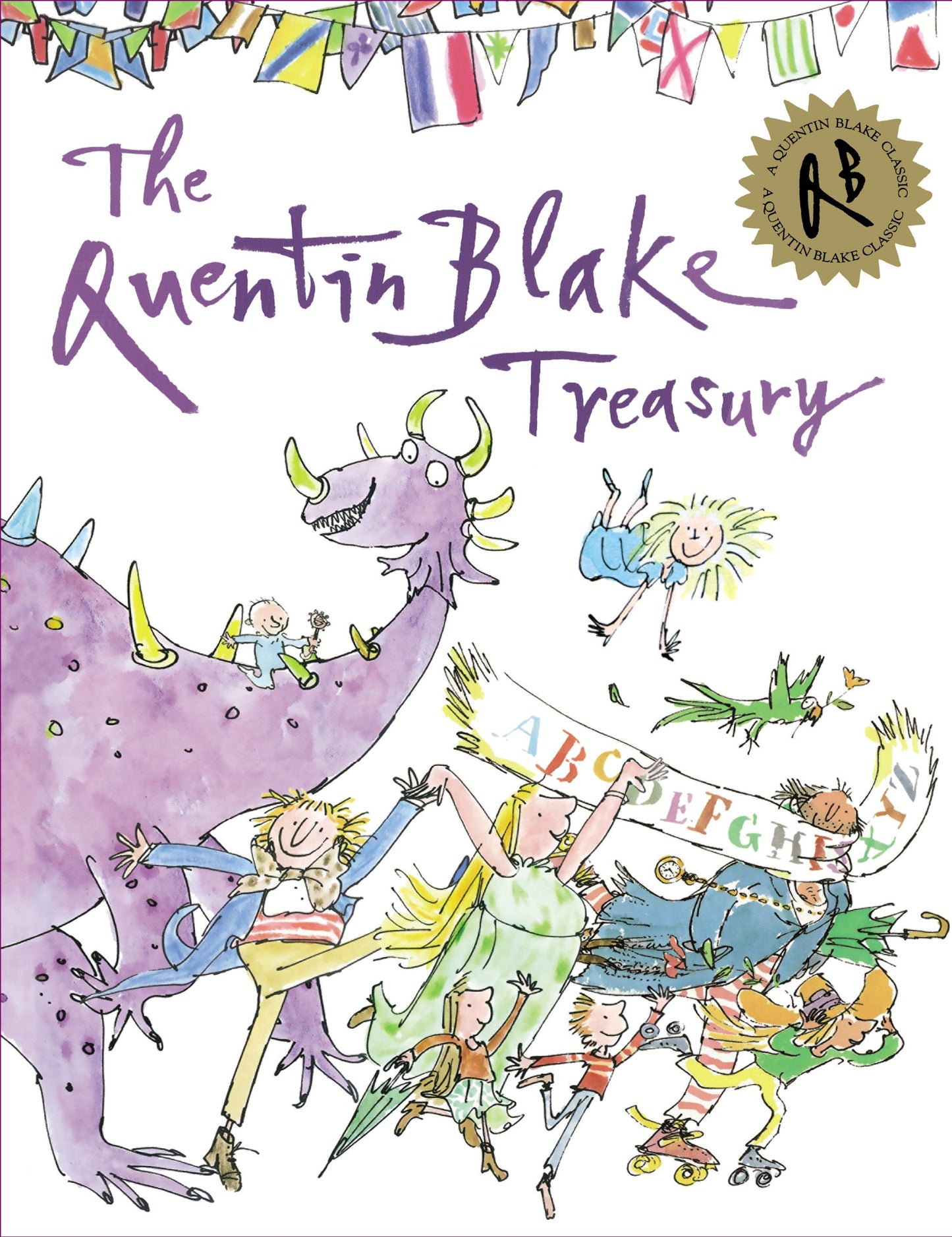 The Quentin Blake Treasury: Celebrate Quentin Blake’s 90th Birthday