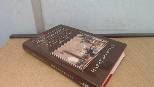 The Cosmopolites: A Nineteenth Century Family Drama - 9912