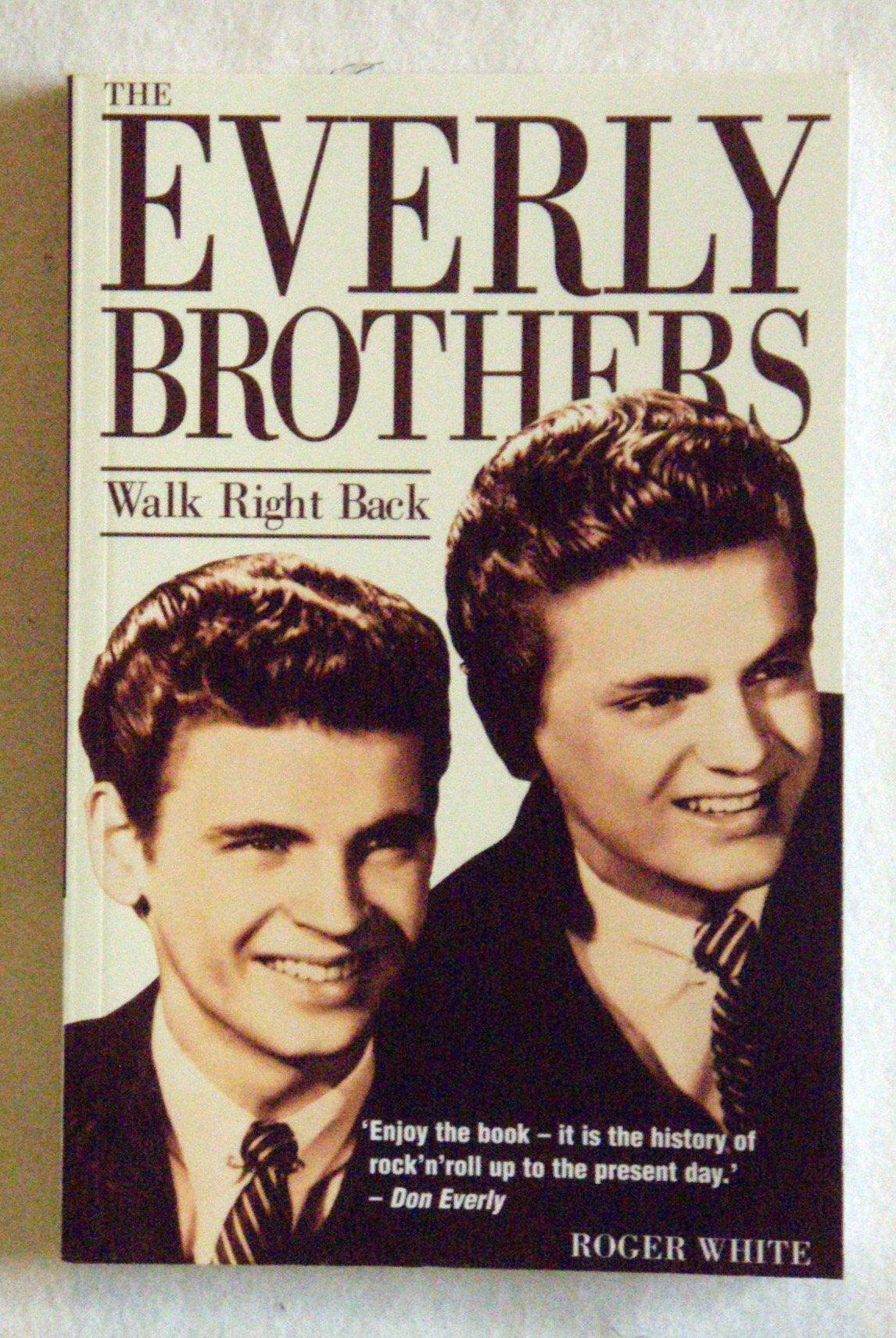 The Everly Brothers: Walk Right Back