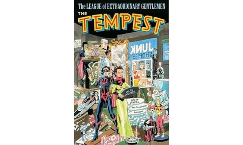League of Extraordinary Gentleman Volume 4: The Tempest, The