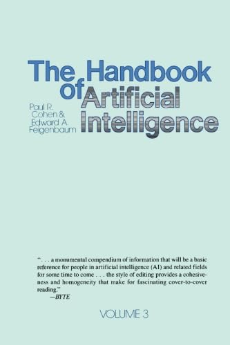The Handbook of Artificial Intelligence: Volume 3