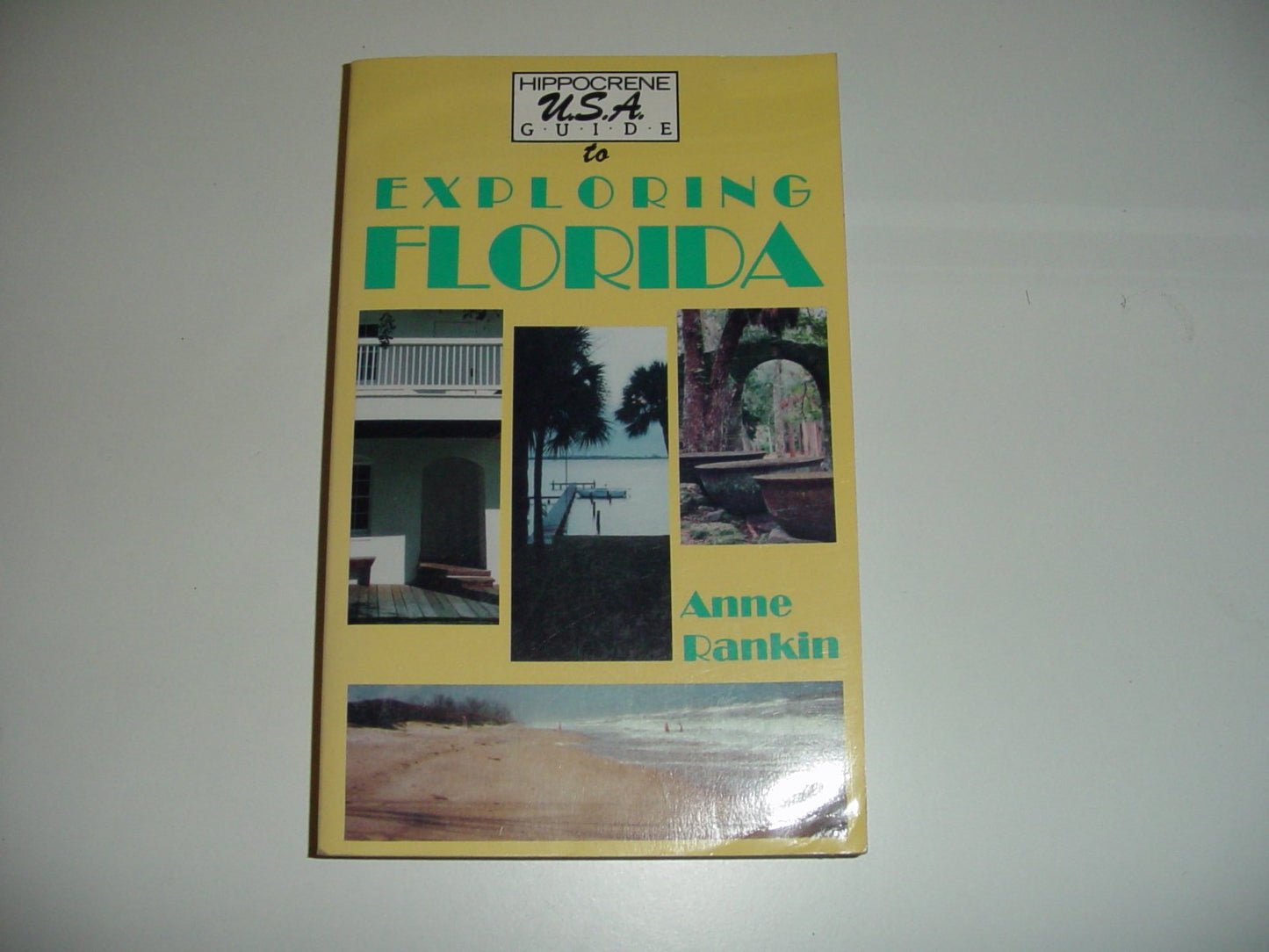 Hippocrene U.S.A. Guide to Exploring Florida