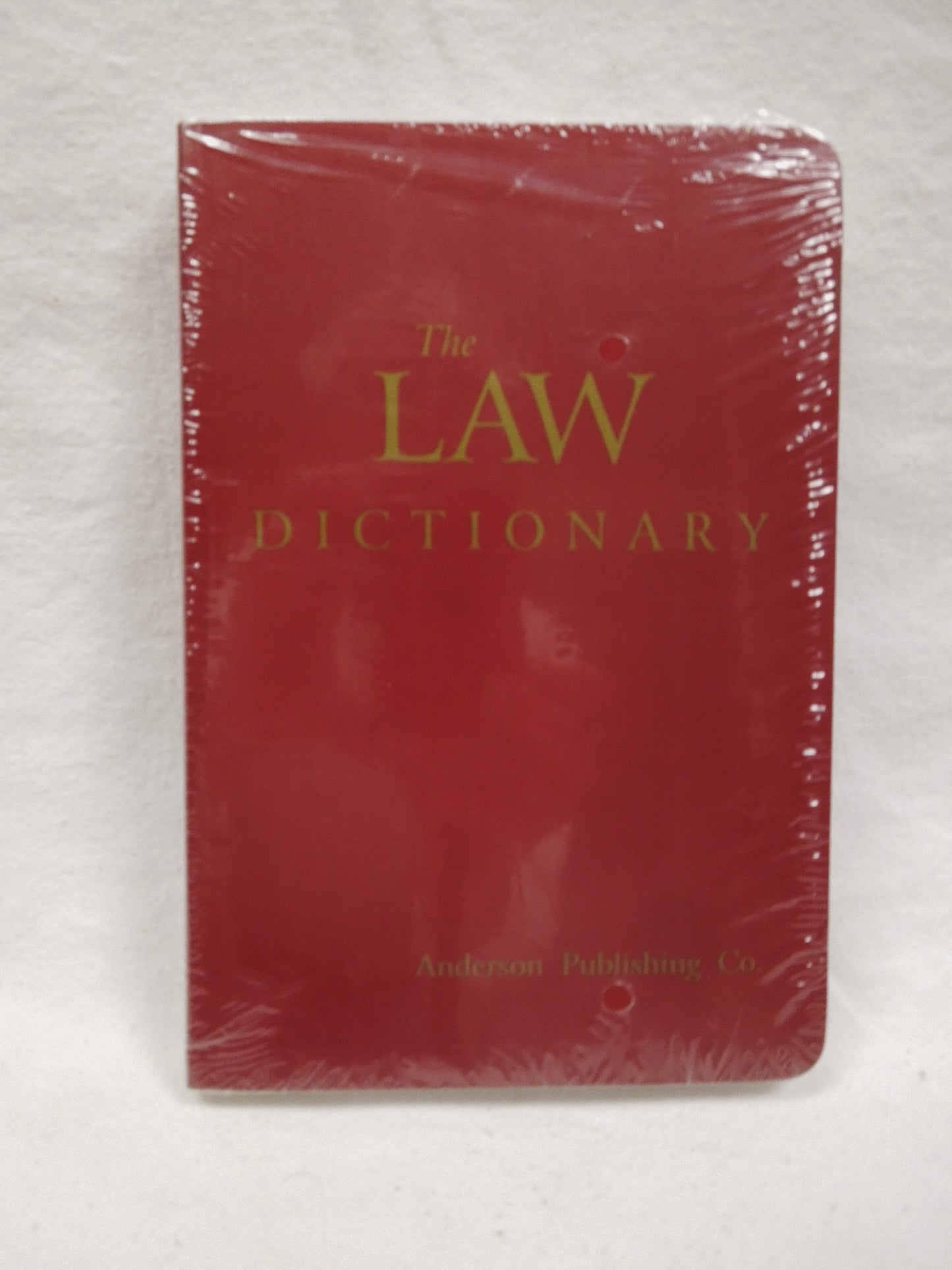 The Law Dictionary: Pronouncing Edition
