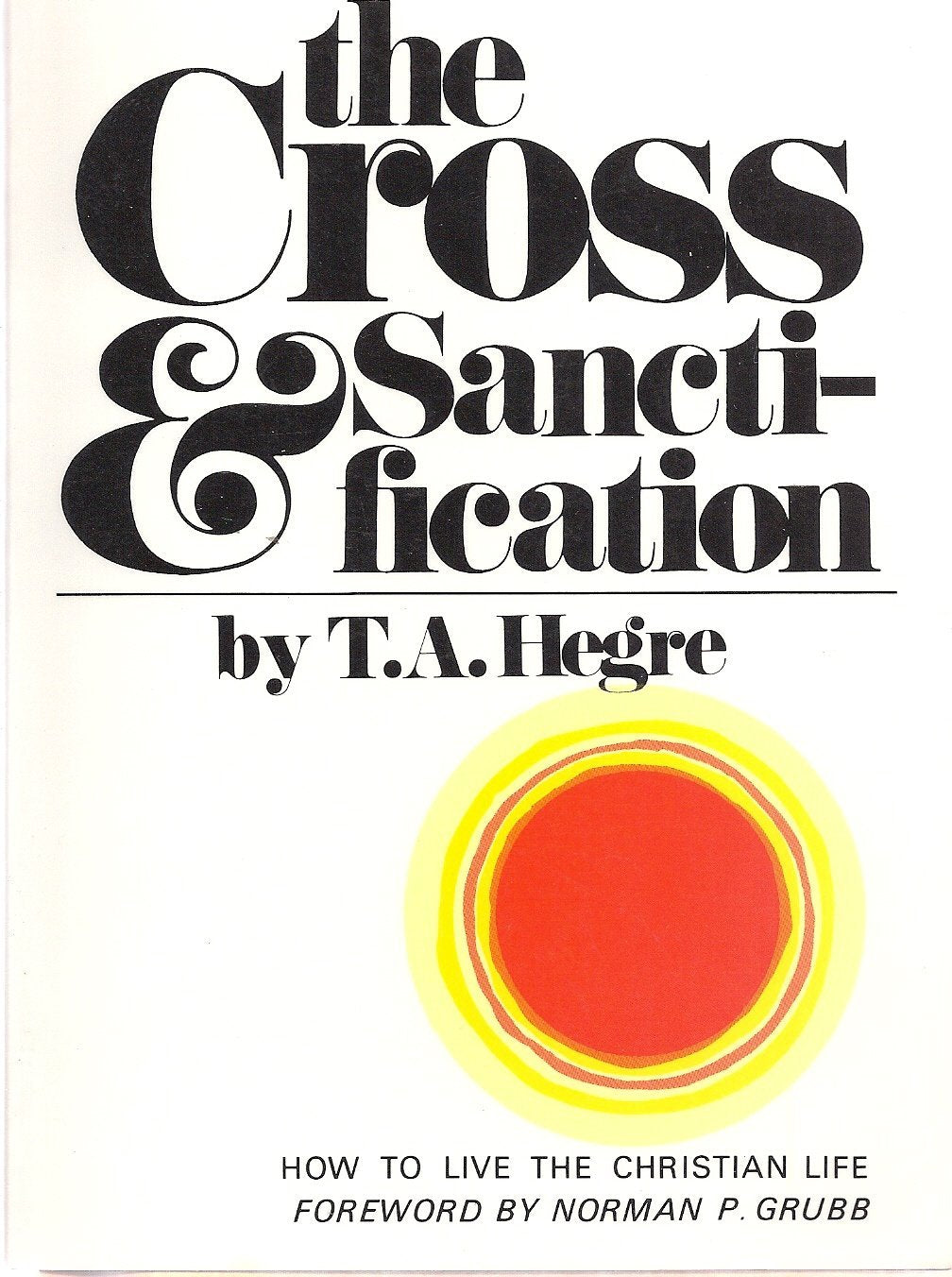 Cross and Sanctification