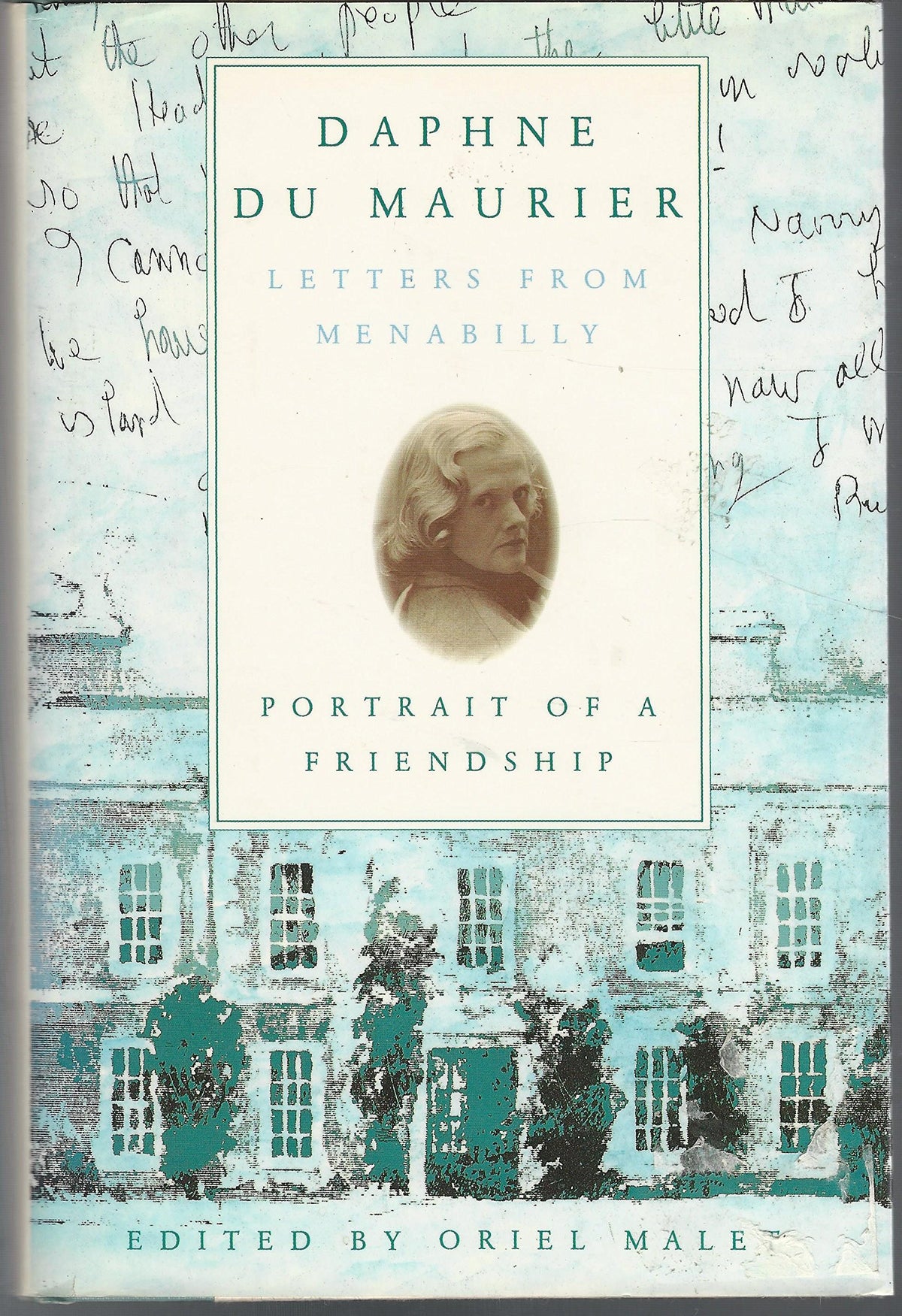 Letters from Menabilly: Portrait of a Friendship