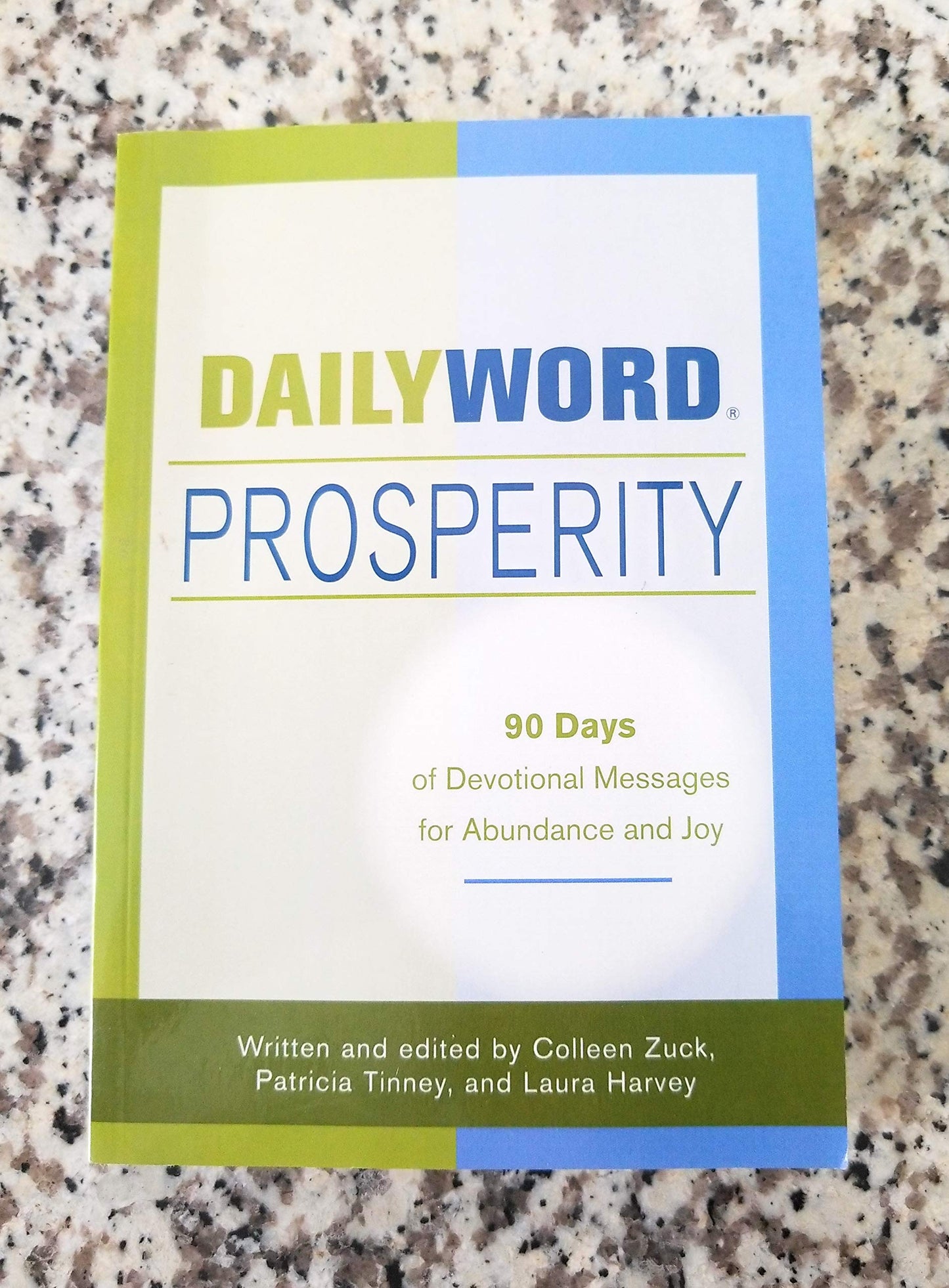 Daily Word Prosperity: 90 Days of Devotional Messages for Abundance and Joy - 4255