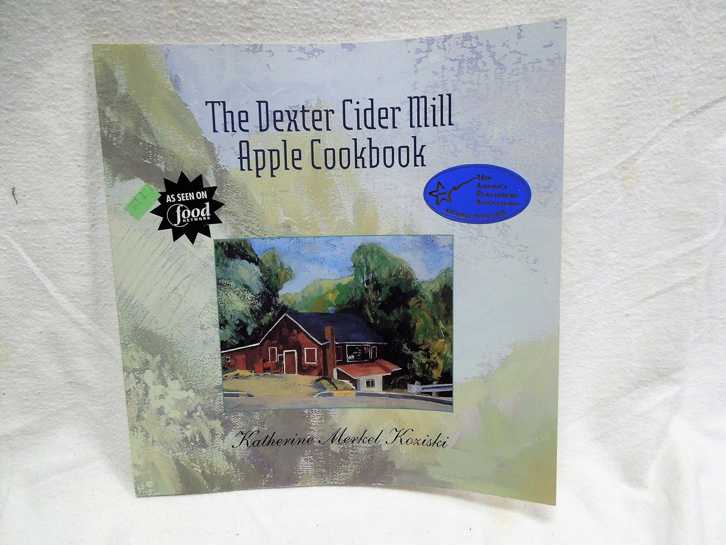 The Dexter Cider Mill Apple Cookbook - 3342