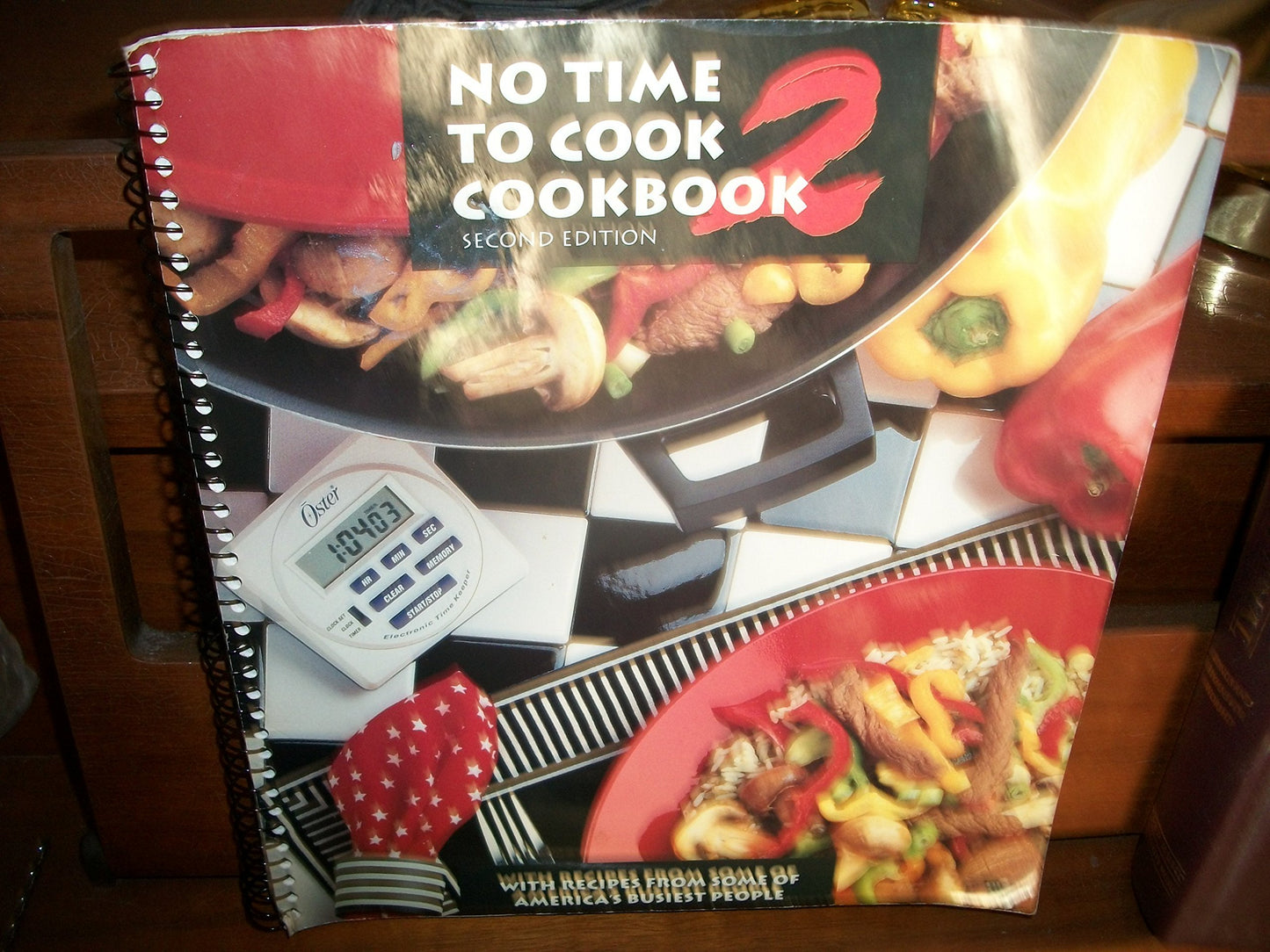 No time to cook cookbook: With recipes from some of America's busiest people