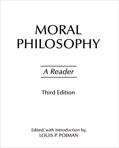 Moral Philosophy: A Reader