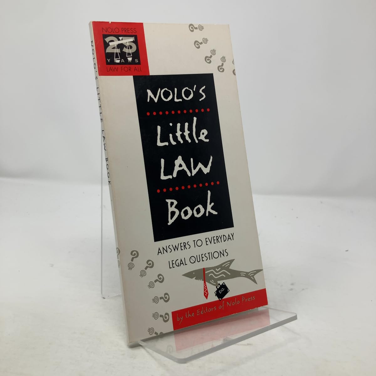 Nolo's little law book: Answers to everyday legal questions