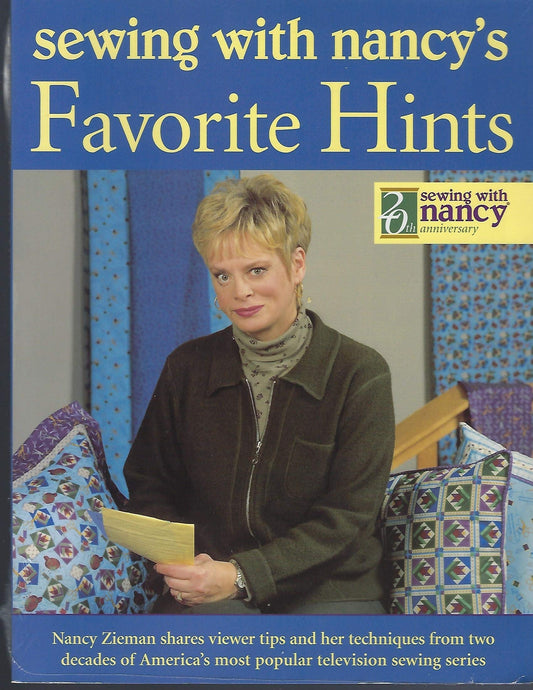 Sewing With Nancy's Favorite Hints: Twenty Years of Great Ideas from America's Most Popular Television Sewing Series - 580