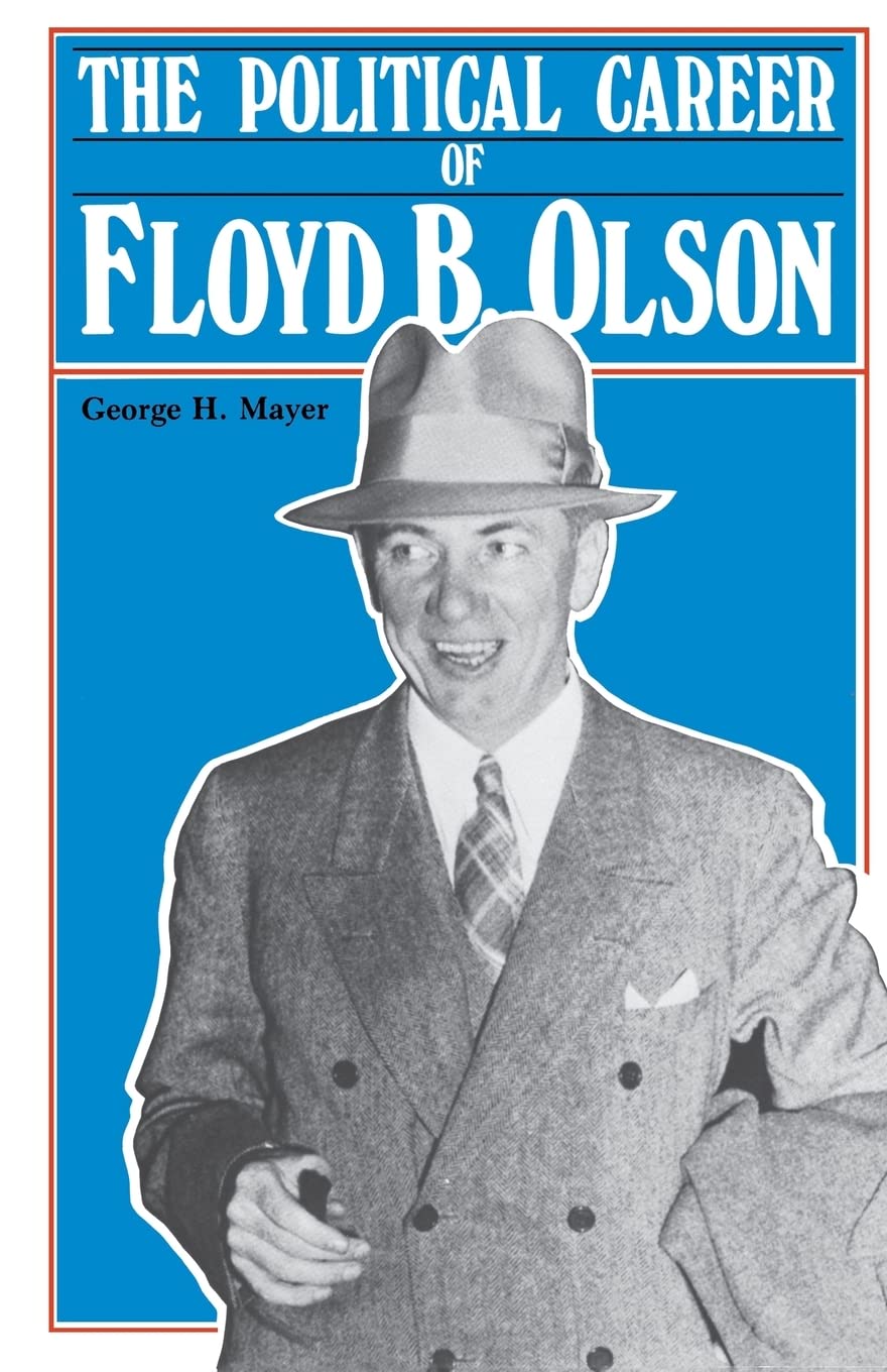 Political Career of Floyd B. Olson (Borealis Books)
