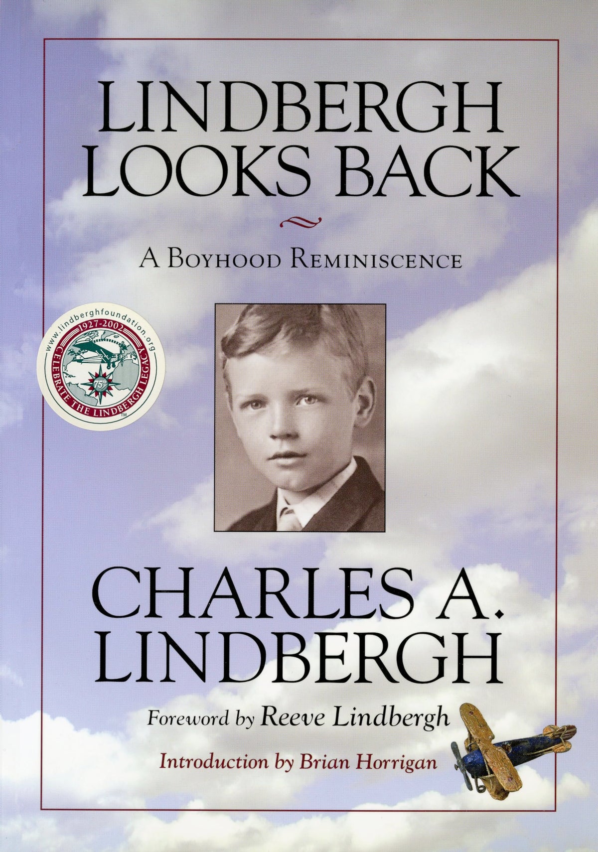 Lindbergh Looks Back: A Boyhood Reminiscence