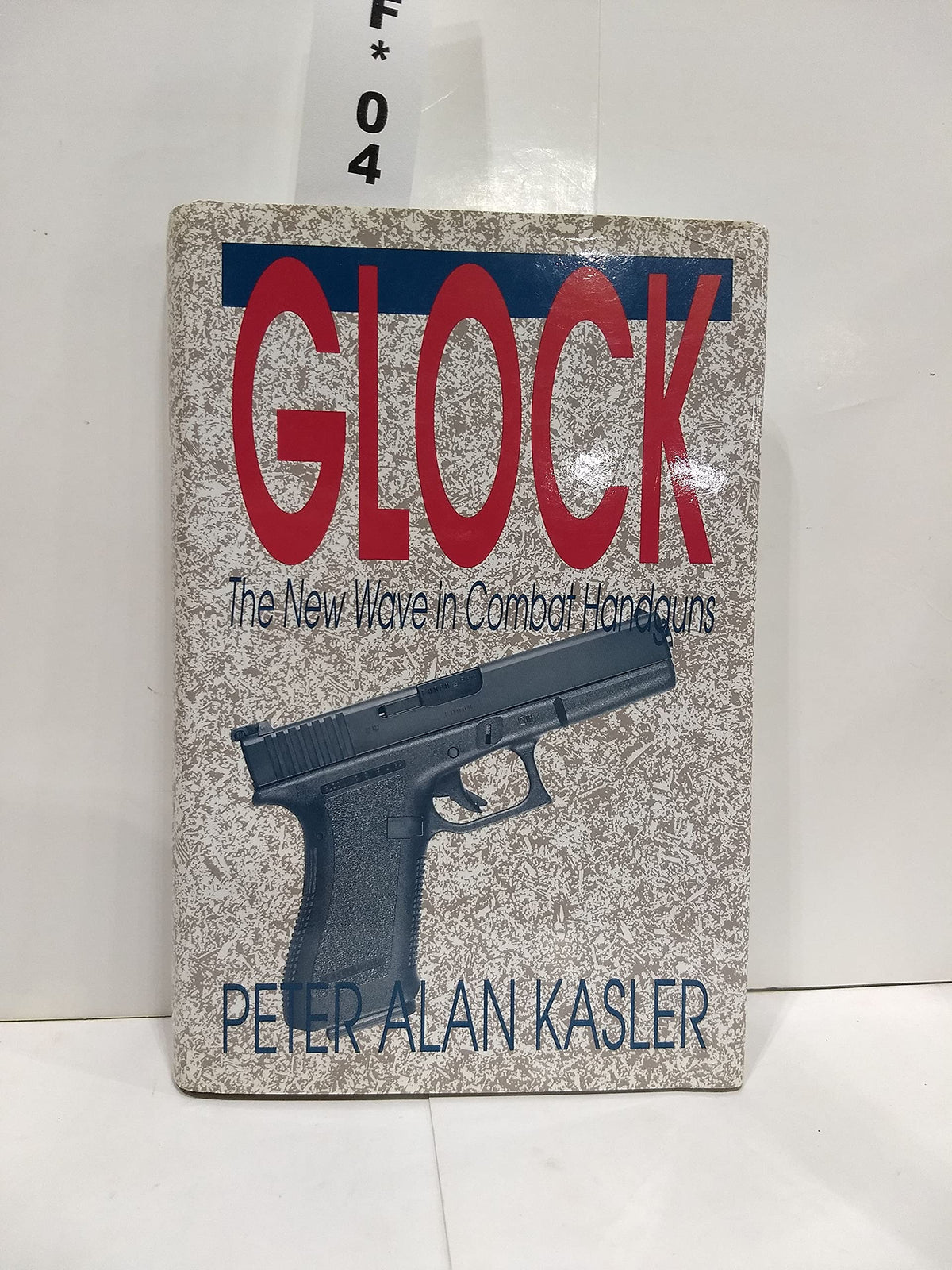 Glock: The New Wave in Combat Handguns