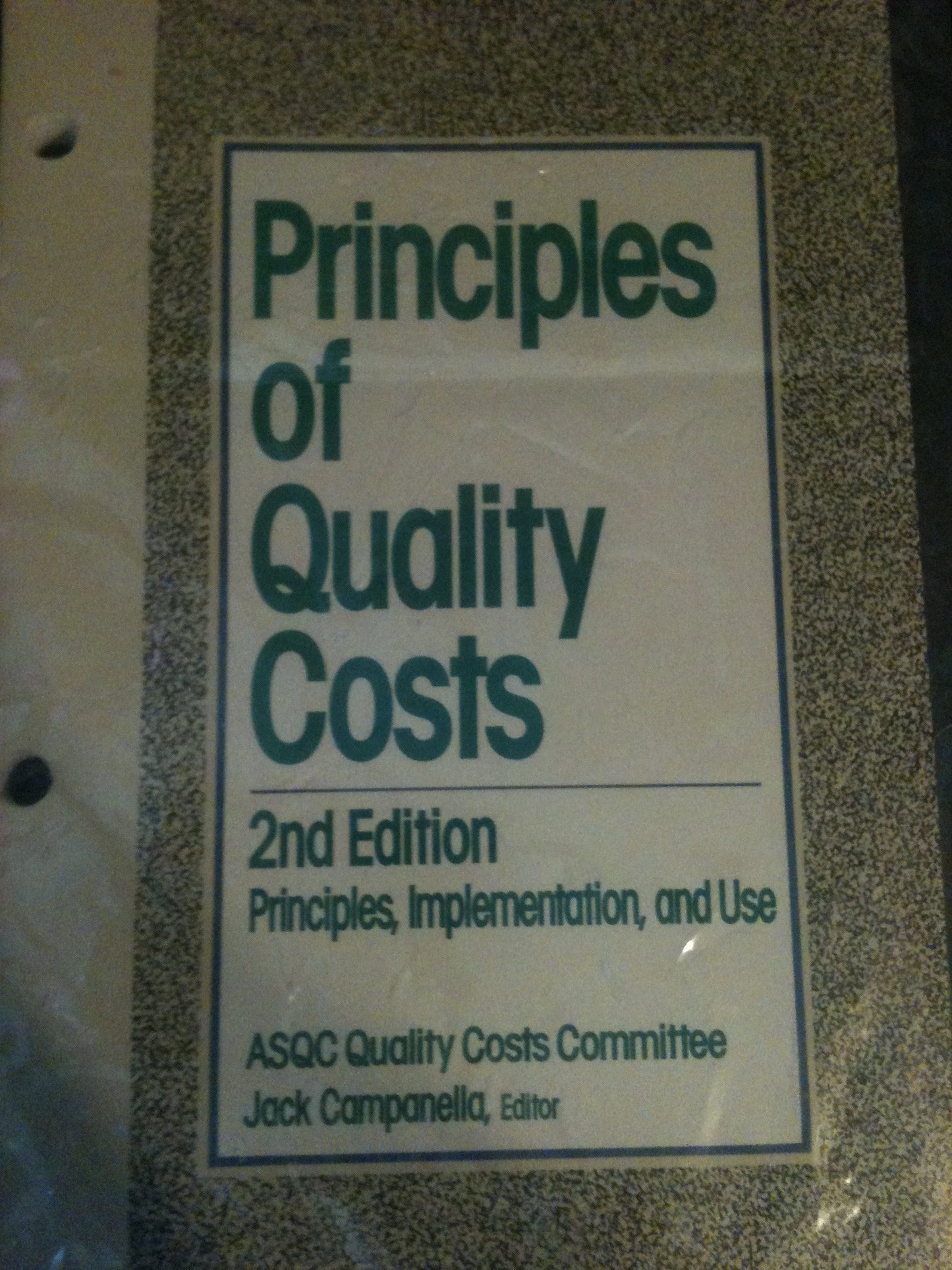 Principles of Quality Costs