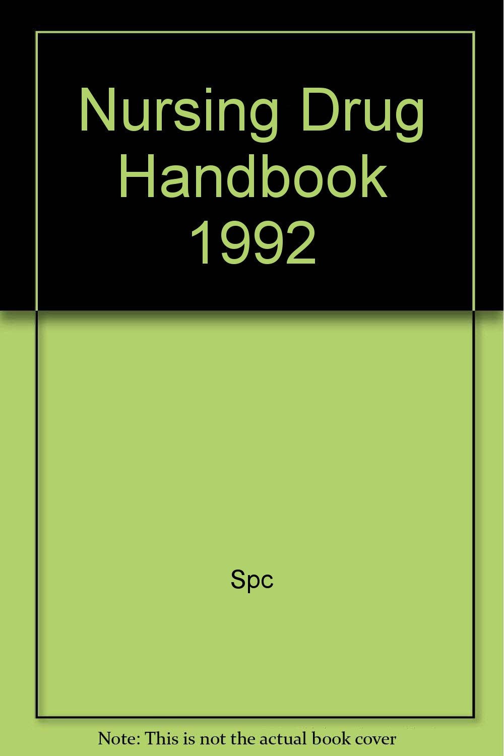 Nursing Drug Handbook, 1992