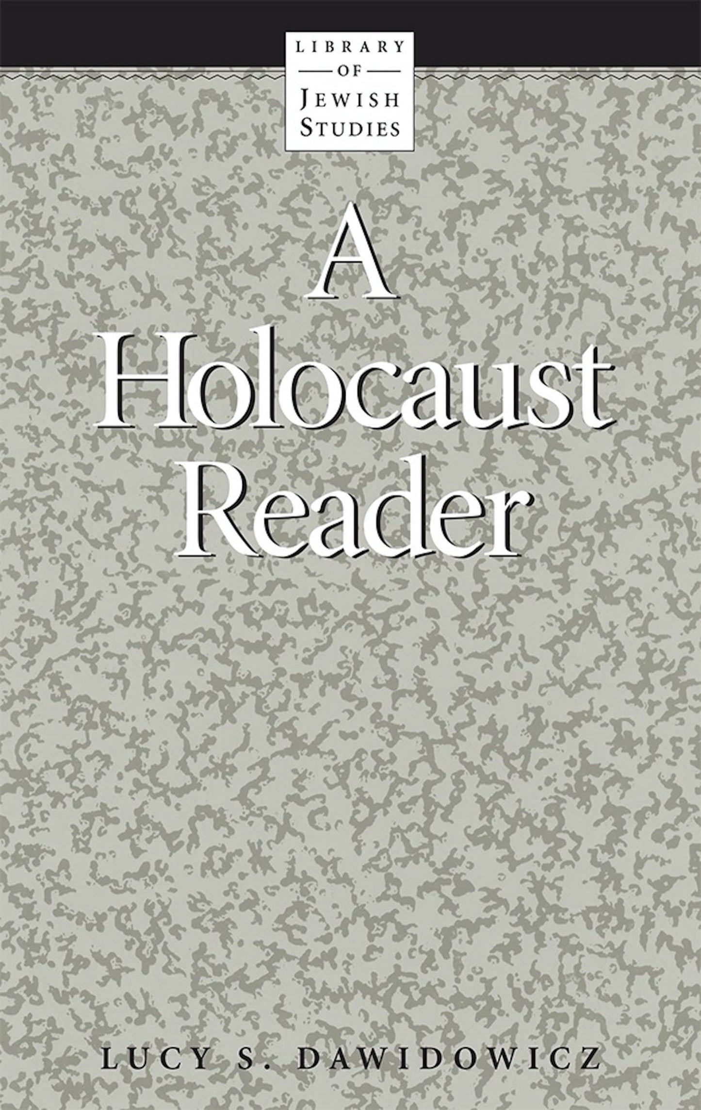 A Holocaust Reader (Library of Jewish Studies) - 1911