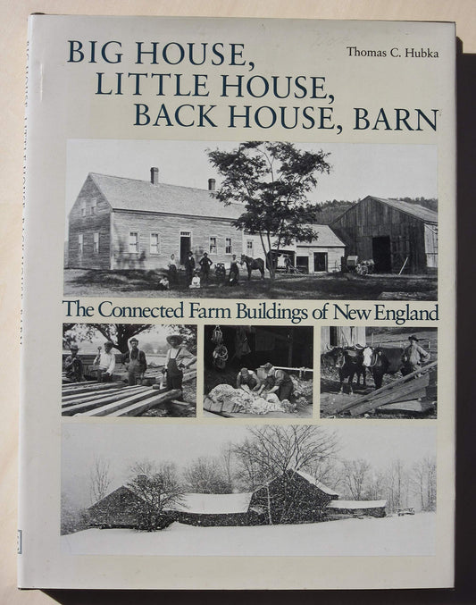 Big House, Little House, Back House, Barn: The Connected Farm Buildings of New England - 5457