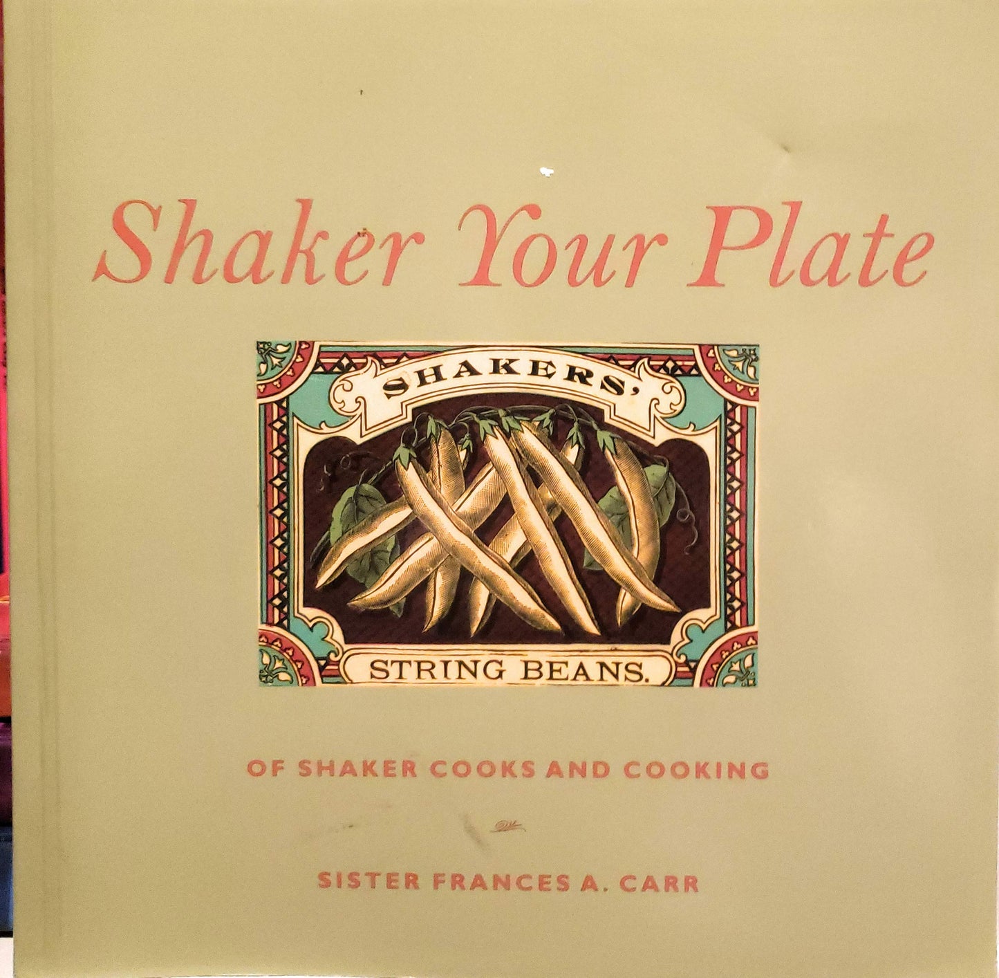 Shaker Your Plate: Of Shaker Cooks and Cooking - 6437