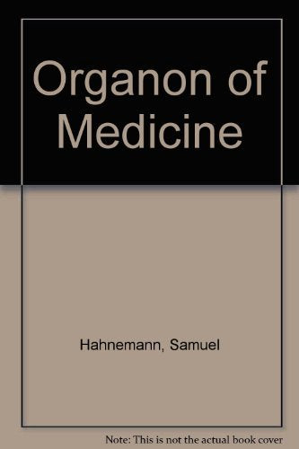 Organon of Medicine (English and German Edition)