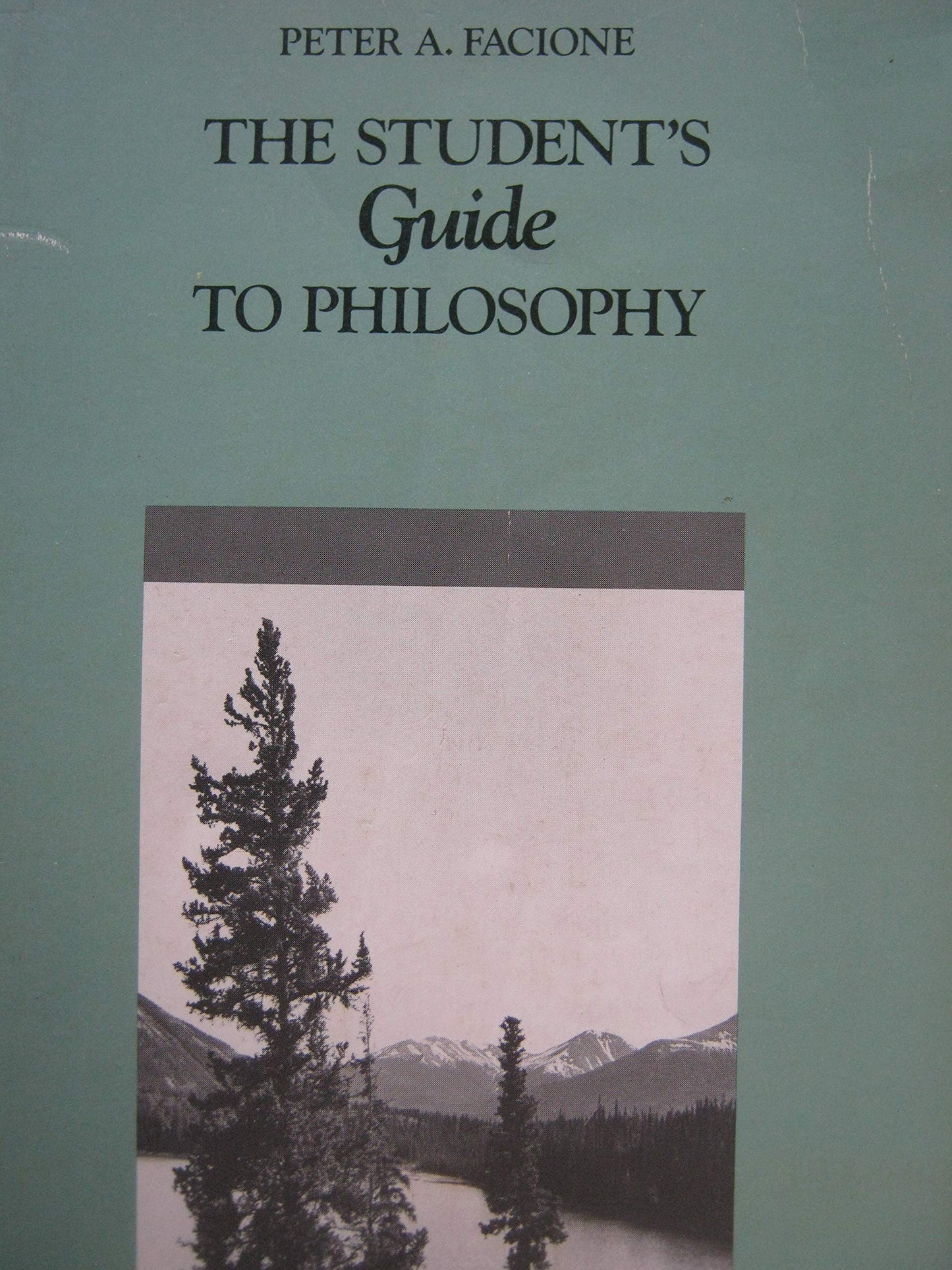 The Student's Guide to Philosophy