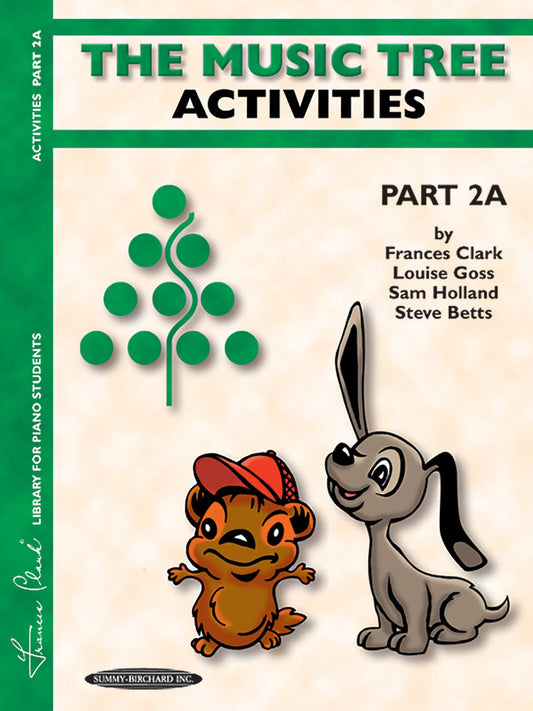 The Music Tree Activities Book: Part 2A - 8299