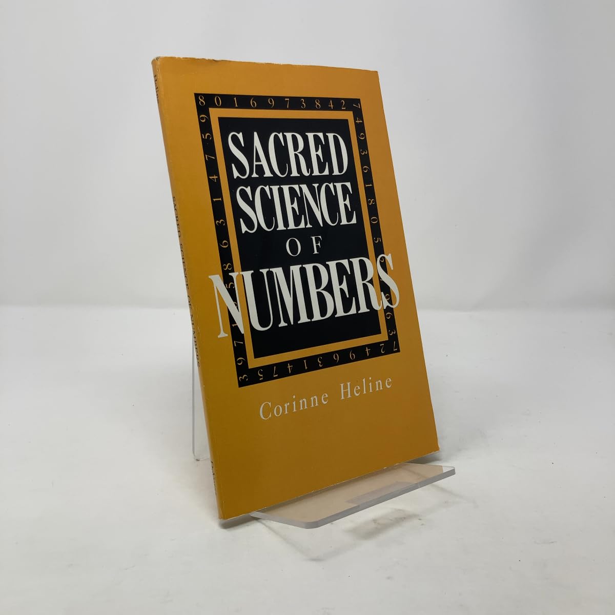 Sacred Science of Numbers: A Series of Lecture Lessons Dealing with the Sacred Science of Numbers