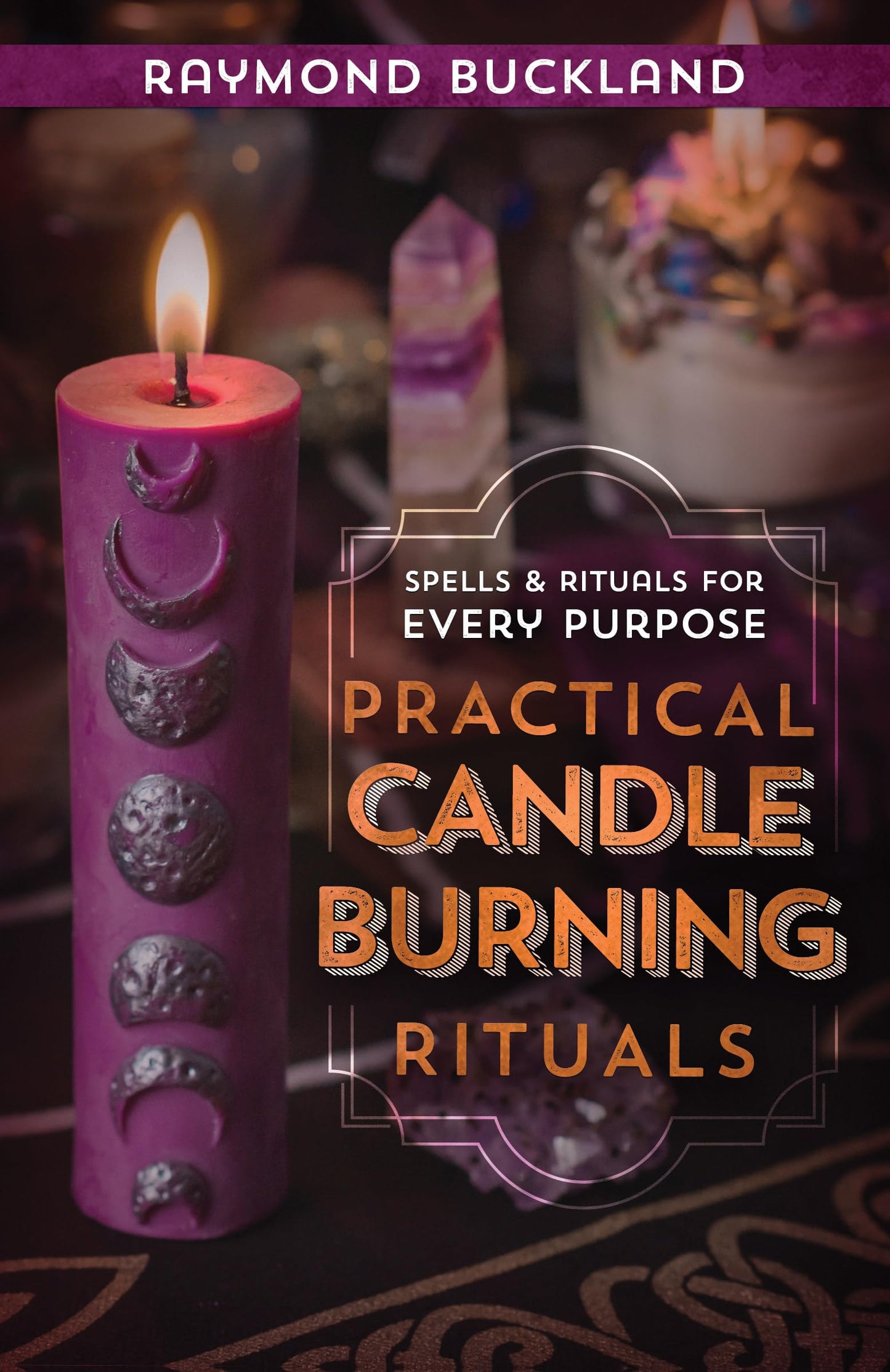 Practical Candleburning Rituals: Spells and Rituals for Every Purpose (Llewellyn's Practical Magick Series) - 6974