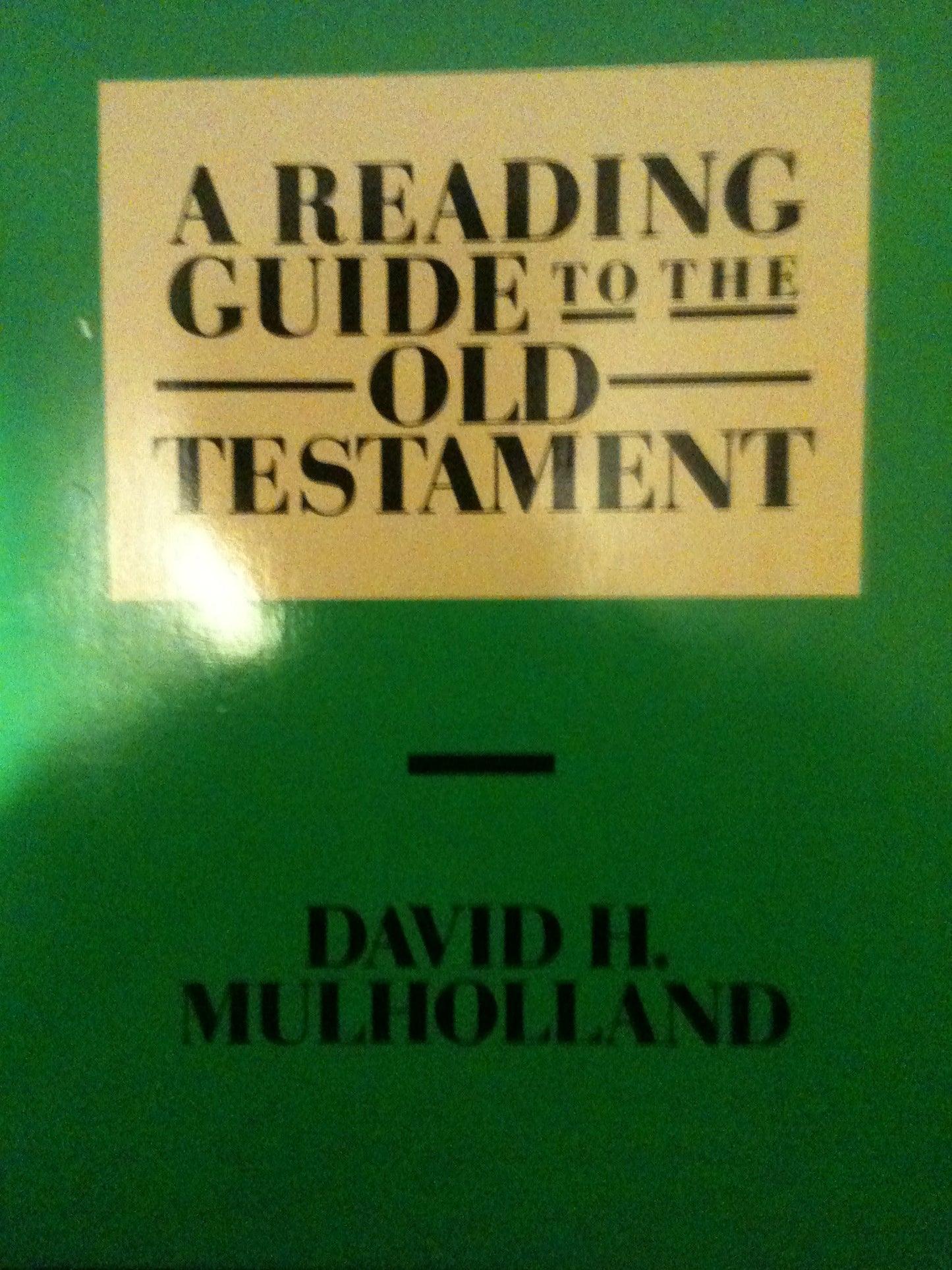Reading Guide to the Old Testament
