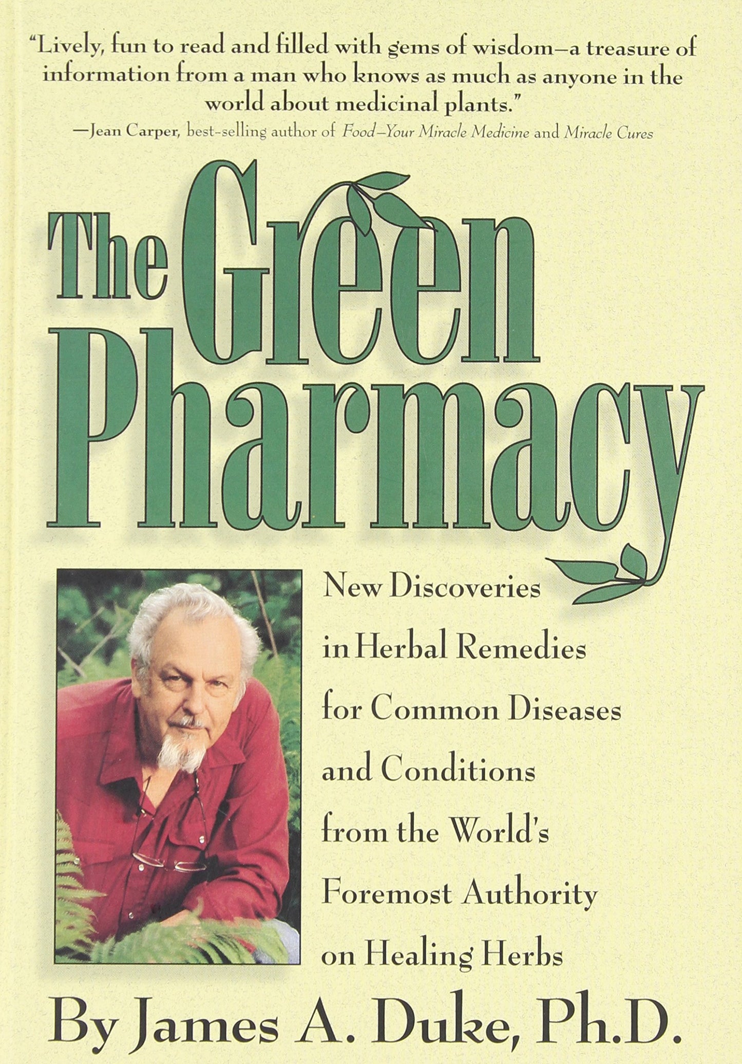 THE GREEN PHARMACY: NEW DISCOVER