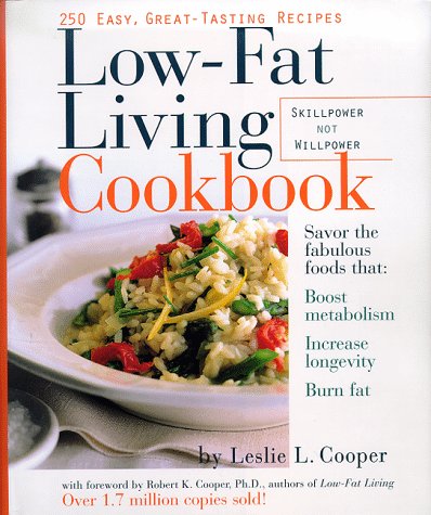 Low-Fat Living Cookbook: 250 Easy, Great-Tasting Recipes - 947